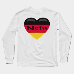 Nein Long Sleeve T-Shirt